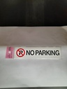 -ป้ายพีพี NO PARKING ขนาด 16x4 ซม. 1103-13